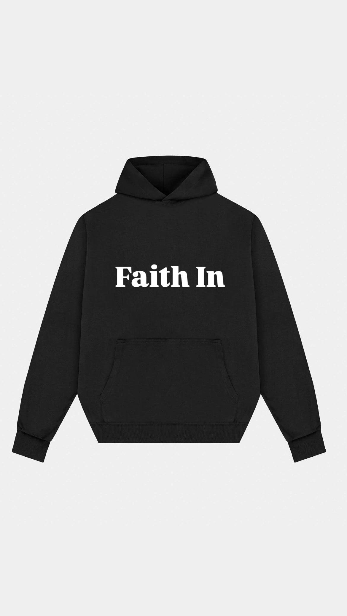 Faith In Hoodie.