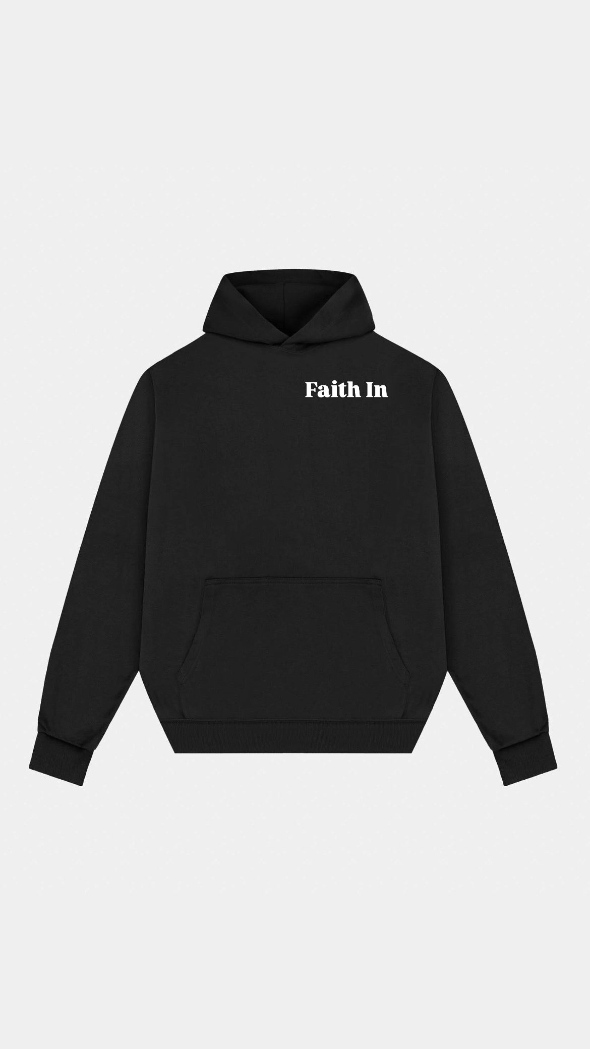 Faith In Hoodie.